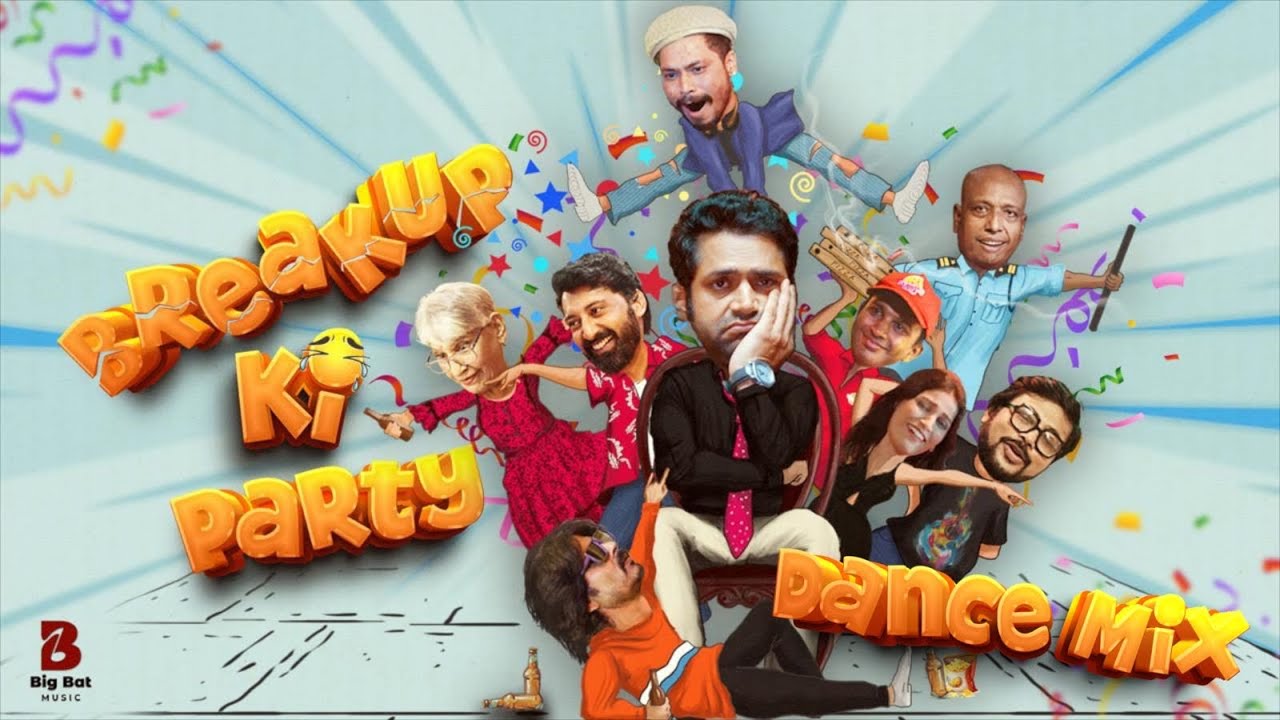Breakup Ki Party | Dance Mix |
