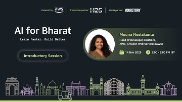 Introductory Session | AI for Bharat by AWS