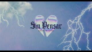 Adien ft. Ling - Sin Pensar (Video Oficial)