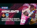 Highlights  huddersfield giants v warrington wolves  2024 betfred challenge cup semifinal