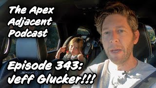 Podcast Episode 343: Jeff Glucker of Hooniverse!!!