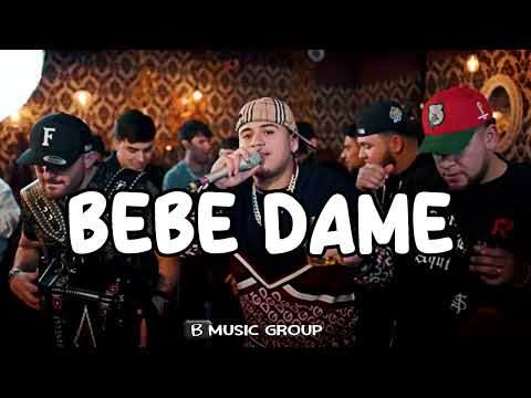 Bebe Dame – Fuerza Regida Ft, Grupo Frontera (Románticas 2023)