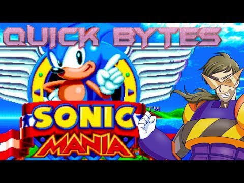QUICK BYTES: SONIC MANIA