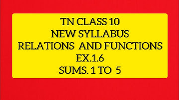 TN Samacheer 10 Maths New Syllabus Relations and Functions Ex 1.6 sums 1 to 5
