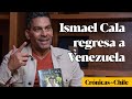 👏👏 Ismael Cala aún cree que Venezuela es la tierra prometida - #CrónicasDeChile