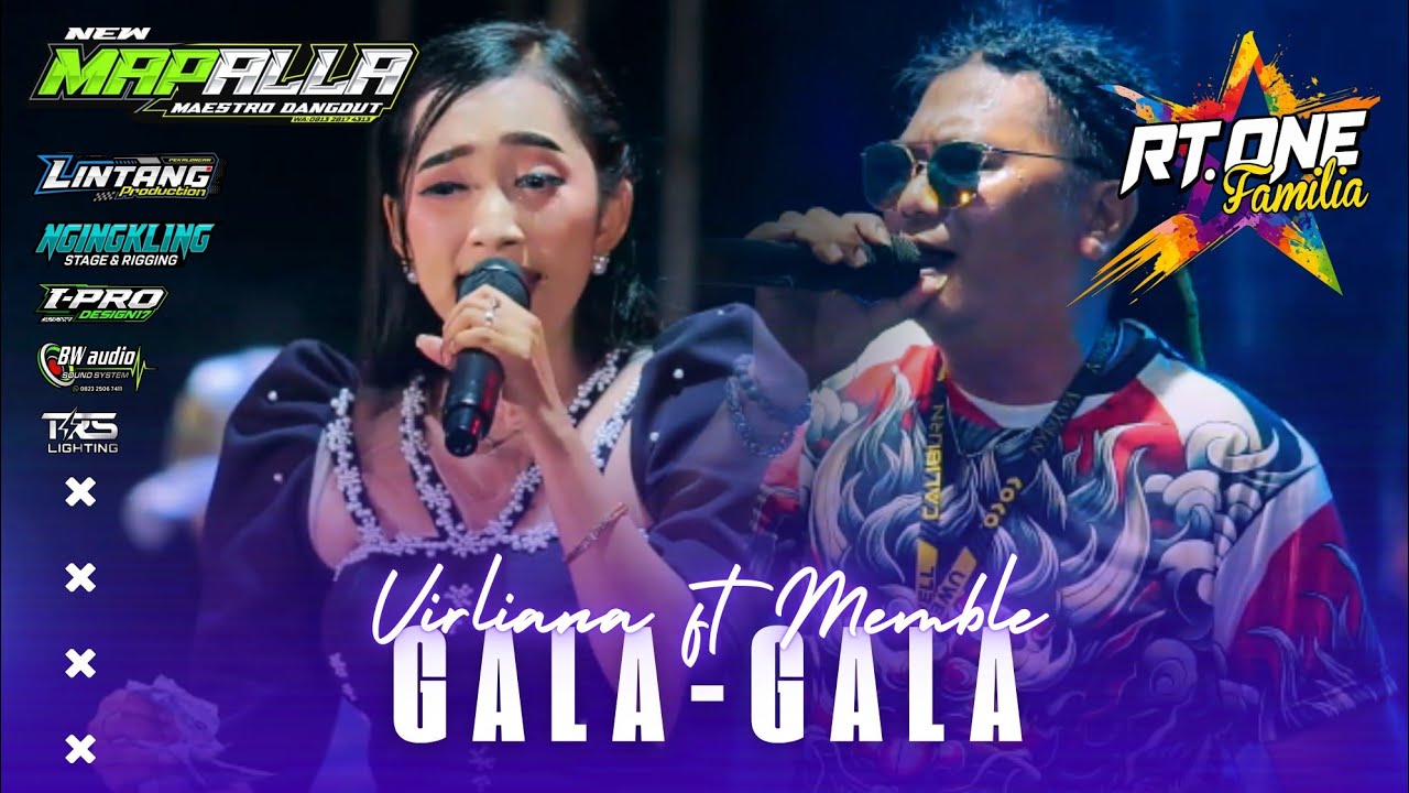 11 GALA GALA | VIRLIANA Ft MEMBLE | NEW MAPALLA (RT ONE FAMILIA)