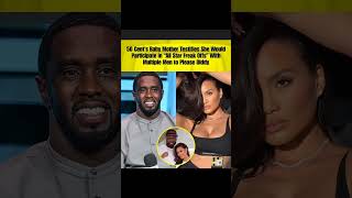 50 Cent’s Baby Mama EXPOSES ‘Freak Offs’ with Diddy?! Shocking Testimony Revealed! #diddy #50cent