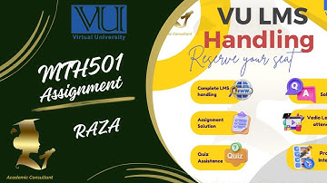 MTH501 Assignment 1 Solution | Fall Semester 2024 | Rahib Raza