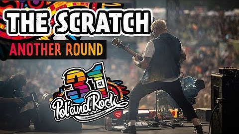 The Scratch – Another Round #polandrock2025