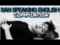 San Of Ateez a Secret English Speaker || Compilation Video