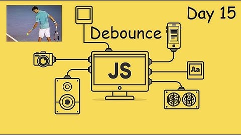 Debounce - LeetCode 2627 - JavaScript - JS 30 Day Challenge Day 15