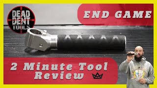 PDR Tools - The End Game - 2 (ish) Minute Tool Review