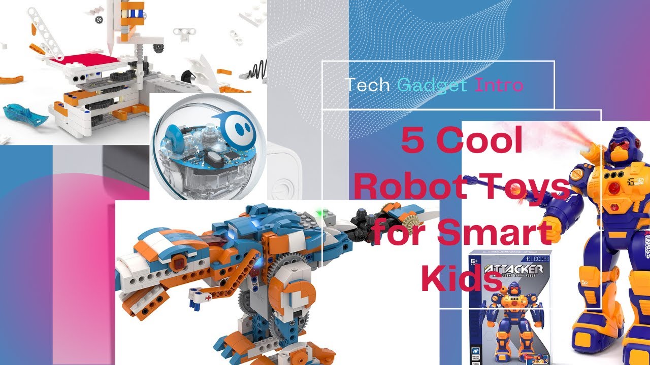 5 Cool Robot Toys for Kids