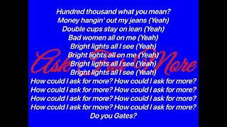 Kevin Gates - Ask For More (Lyrics Video)