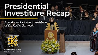 Investiture of President Kathy Schwaig - Kennesaw State University
