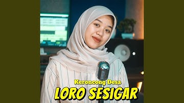 Loro Sesigar (feat. Afifah)