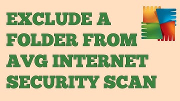 Add Exceptions In AVG | How To Exclude A Folder From AVG Internet Security (v.17.9) Scan