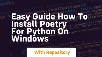 Easy guide how to install poetry for python on windows