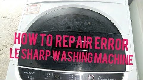 How to repair LE error Sharp washing machine 7kg#repairing #videoviral #washingmachine 