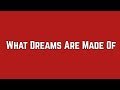 Hilary Duff - What Dreams Are Made Of (Lyric Video)