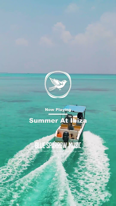 Summer At Ibiza Royalty Free Music