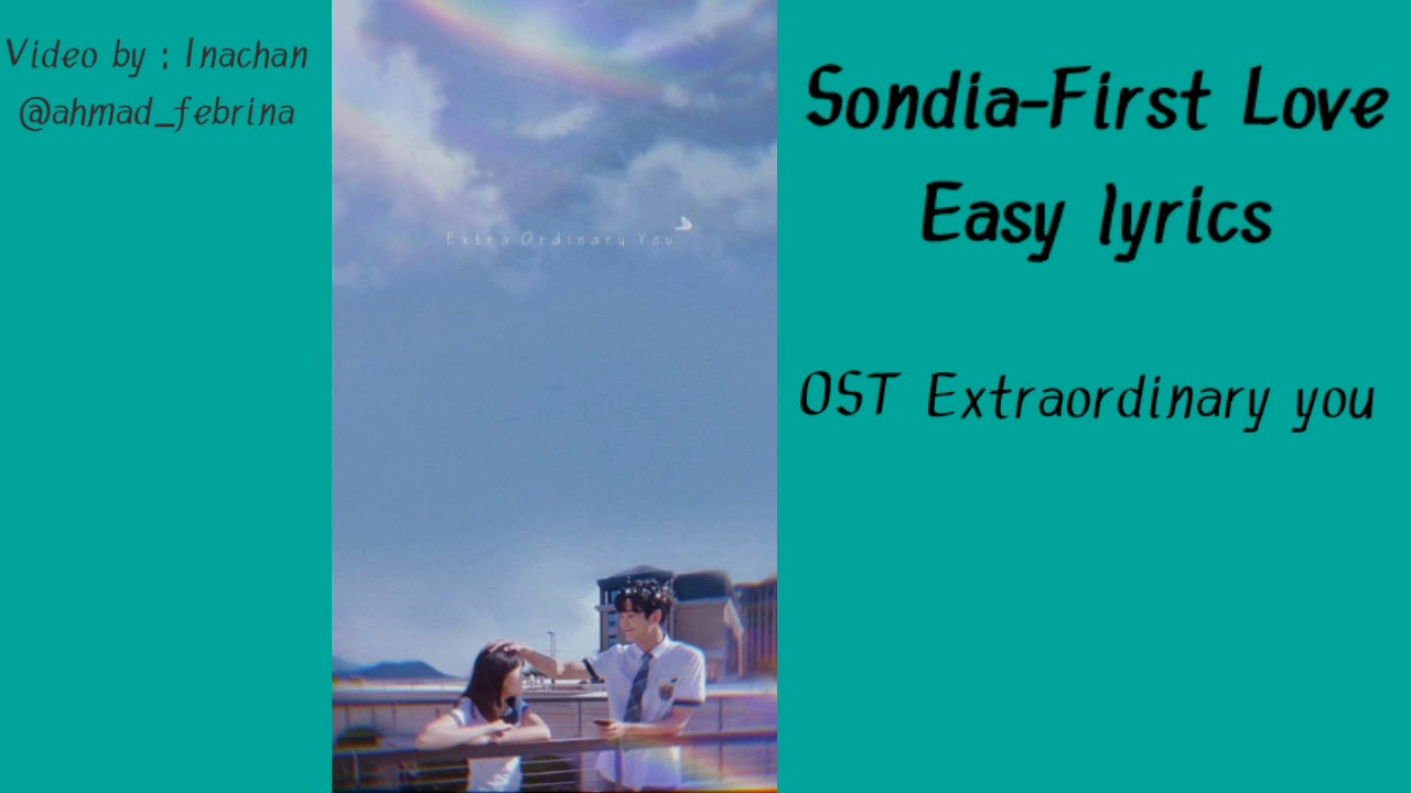 Sondia - First Love (Easy lyrics) - YouTube