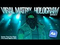 How to Create " MATRIX HOLOGRAM " Effect 🌐 in After Effects