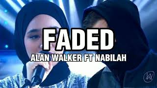 Faded - Alan Walker Ft Nabilah ( Video Lirik )