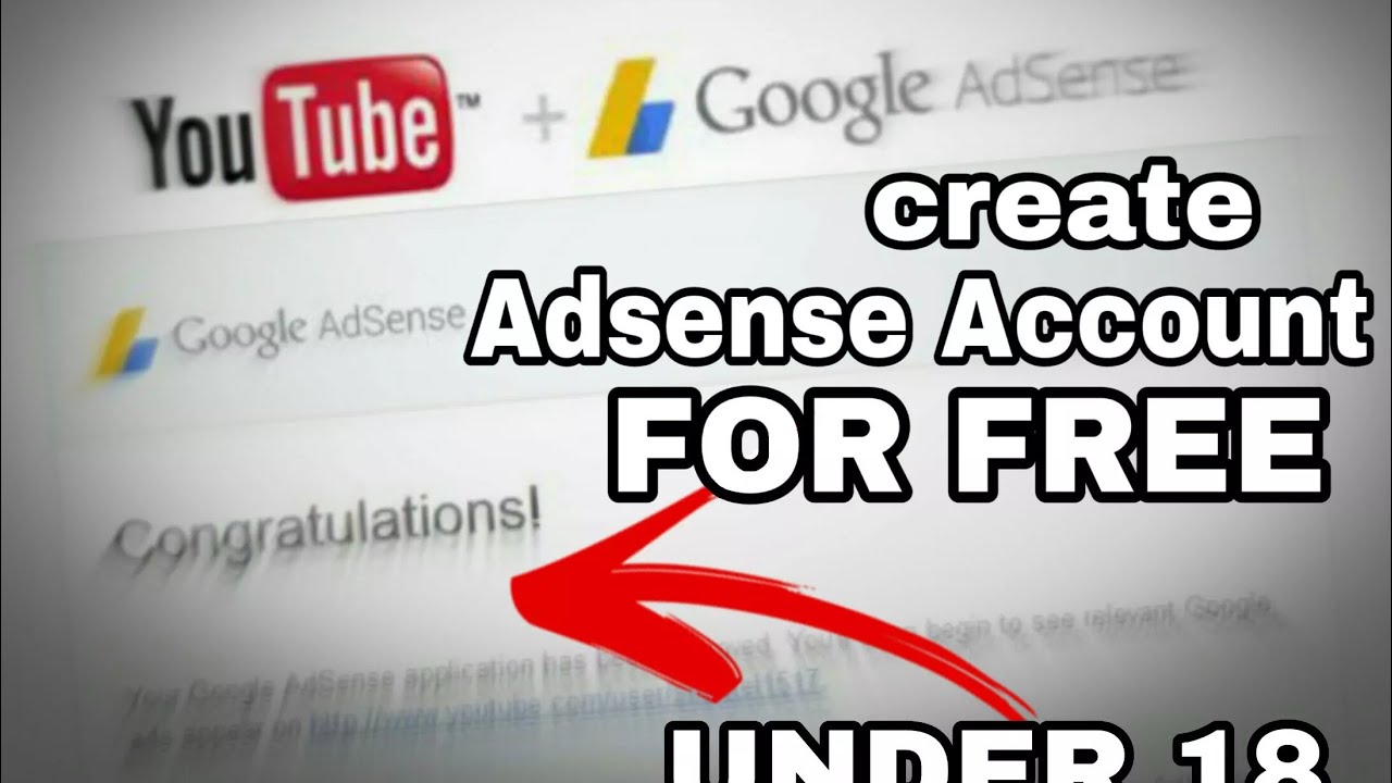 HOW TO CREATE AN ADSENSE ACCOUNT UNDER +18 ( 2020 ) YOUTUBE