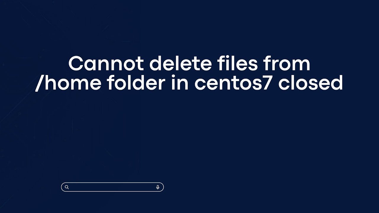 Невозможно удалить файлы из папки /home в centos7 закрыто