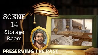 Preserving the Past Secrets Event SCENE 14 - Storage Room. No loading screens. June’s Journey