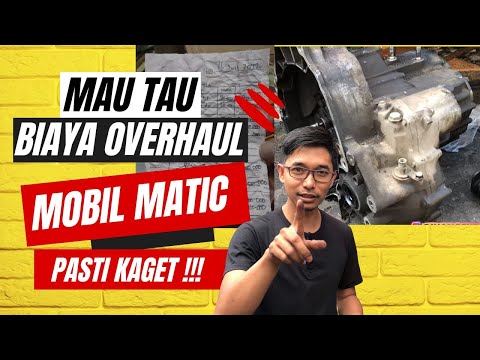 Total Biaya Overhaul Mobil Matic ‼️