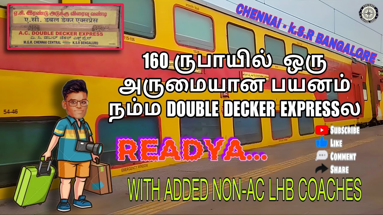 160Rku Non-Ac DOUBLE DECKER JOURNEY Chennai-Bangalore |  DOUBLE DECKER  