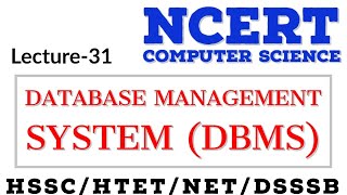 NCERT Computer science | DBMS | HSSC/HTET/NET/DSSSB | Haryana police/patwari