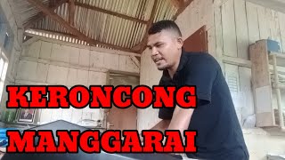 Keroncong Manggarai Terbaru