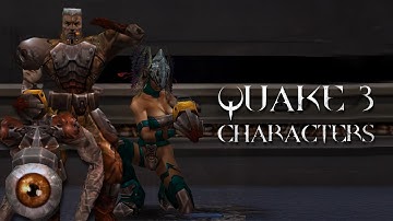 All Quake III Arena characters (Tier 0 to 3) - Lore