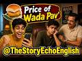 Price of Wada Pav | Don’t confuse your market price with your self-worth