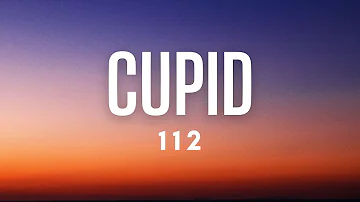 112 - Cupid (Lyrics)