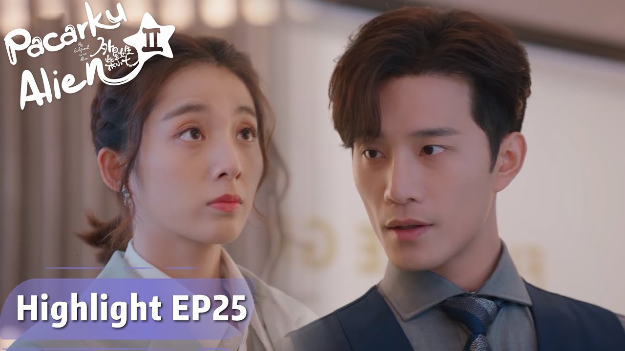 My Girlfriend is an Alien S2 | Highlight EP25 Masih Ingatkah Tentang Kenangan Kita? | WeTV【INDO SUB】
