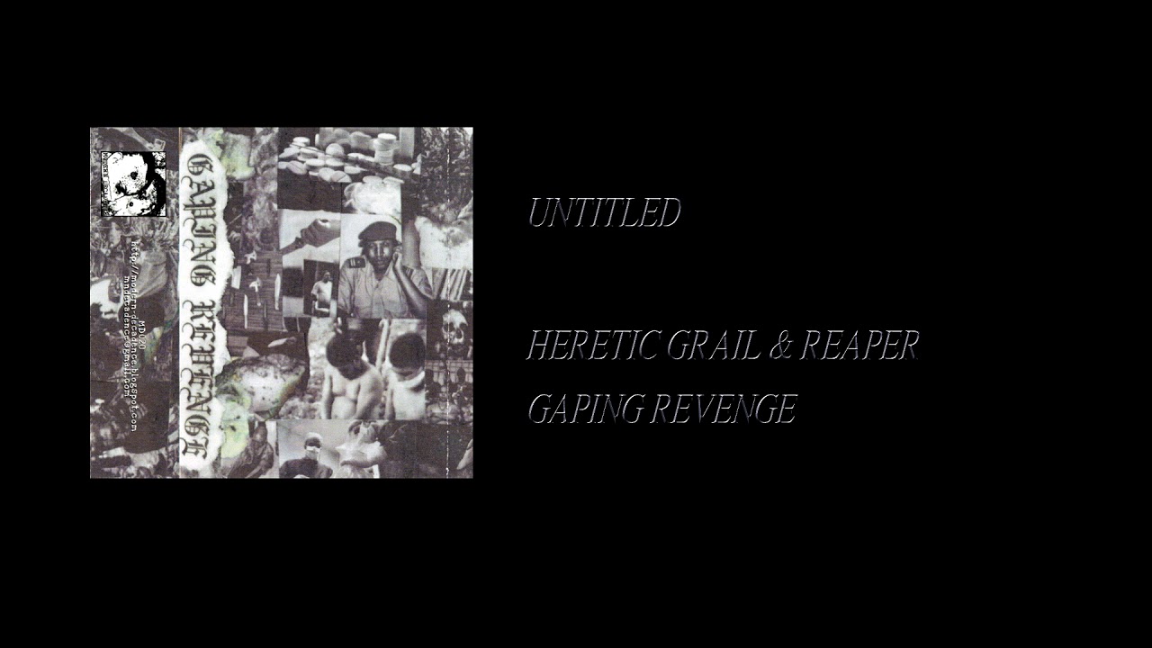 Heretic Grail & Reaper - Gaping Revenge [Full Cassette Rip]