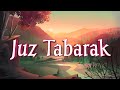 Juz 29  relaxing quran for studyingsleepingstress  abdullah shah lofi quran 4k juz tabarak