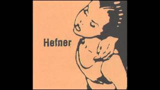 Hefner - "Karen"