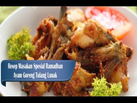 resep-spesial-bulan-ramadhan-ayam-goreng-tulang-lunak-menu-buka-puasa-dan-sahur