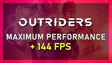 Outriders - How To Boost FPS & Increase Overall Performance