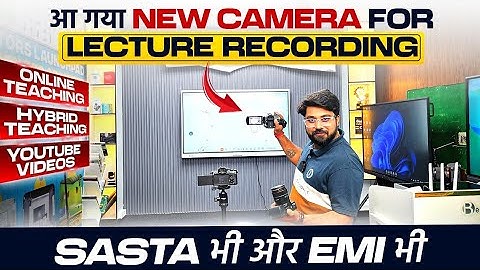 New Camera for Online Teaching 2025 | 24x7 Live Streaming & Lecture Recording | Full Comparison