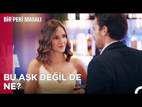 Her Aşk Yolunu Bulur... - Bir Peri Masalı 2. Bölüm