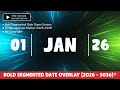 Bold Segmented Date Green Screen - Funky Calendar Marker 2026-2036 - No Copyright