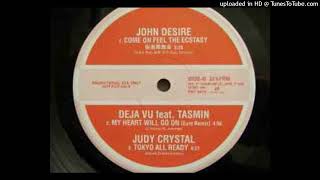 B1 - John Desire - Come On Feel The Ecstasy (Extended Mix)