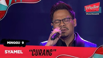 Curang - Syamel l Minggu 9 | Mentor Milenia 2019