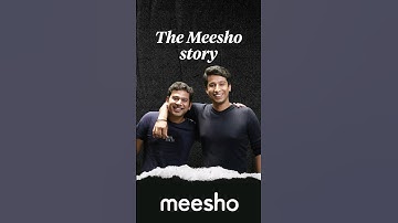 How a Failed Startup Became Meesho?